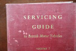 Vintage Servicing Guide to British Motor Vehicles Vol 7