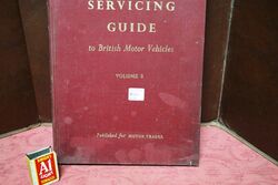 Vintage Servicing Guide to British Motor Vehicles Vol 8
